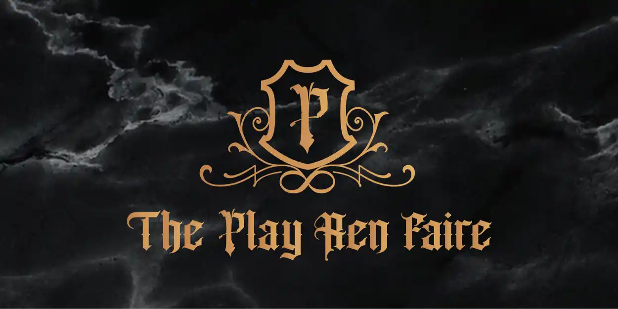 The Play Ren Faire